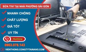 dịch vụ sửa tivi tại nhà phường sài gòn