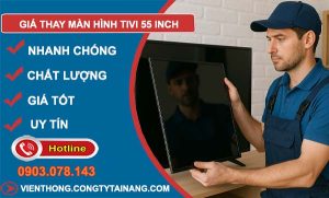 giá thay màn hình tivi 55 inch