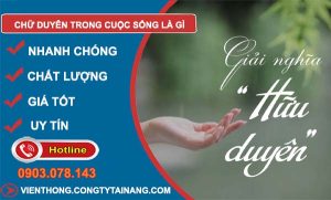 phân tích chữ duyên trong cuộc sống là gì