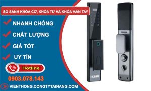 so sánh khoá cơ khoá từ khoá vân tay