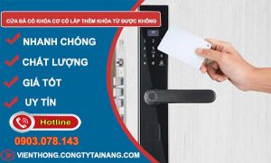 cửa đã có khoá cơ lắp thêm khoá từ được không