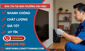 sửa tivi tại nhà phường cầu kiệu giá rẻ