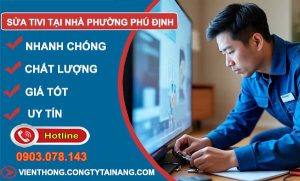 sửa tivi tại nhà phường phú định