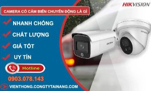 sử dụng camera có cảm biến chuyển động là gì