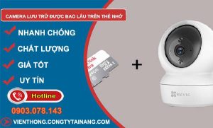 sử dụng camera lưu trữ được bao lâu trên thẻ nhớ