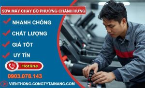 sửa máy chạy bộ phường chánh hưng giá rẻ