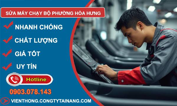 sửa máy chạy bộ phường hoà hưng uy tín