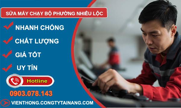 sửa máy chạy bộ phường nhiêu lộc giá rẻ