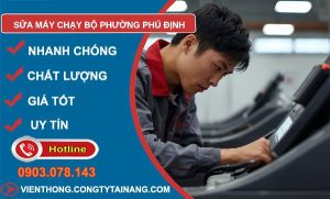 sửa máy chạy bộ phường phú định giá rẻ