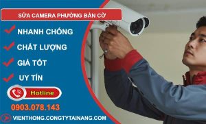 sửa camera phường bàn cờ giá rẻ
