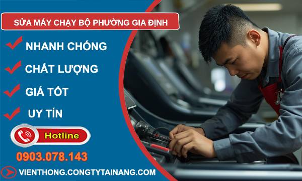 sửa máy chạy bộ phường gia định giá rẻ