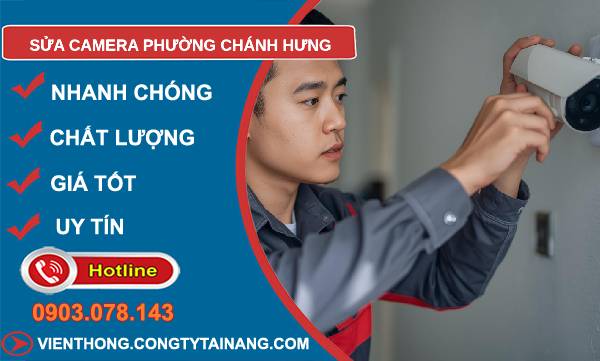 sửa camera phường chánh hưng giá rẻ