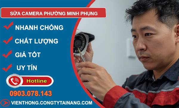sửa camera phường minh phụng