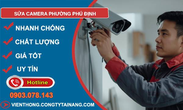 sửa camera phường phú định