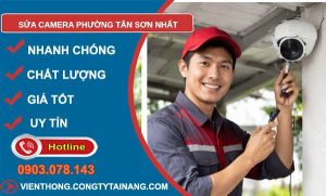 sửa camera phường tân sơn nhất giá rẻ