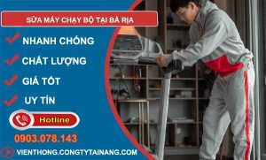 sửa máy chạy bộ tại bà rịa giá rẻ