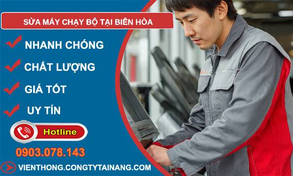 sửa máy chạy bộ tại biên hoà giá rẻ