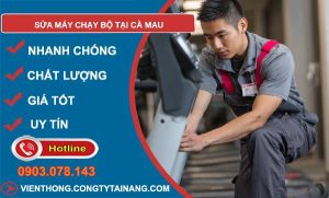 sửa máy chạy bộ tại cà mau giá rẻ