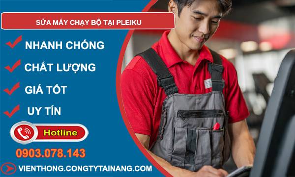 sửa máy chạy bộ tại pleiku uy tín