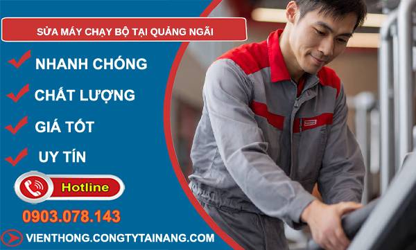 sửa máy chạy bộ tại quảng ngãi giá rẻ