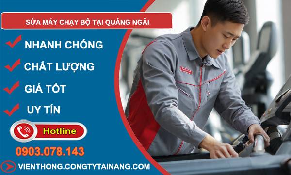 sửa máy chạy bộ tại quảng ngãi