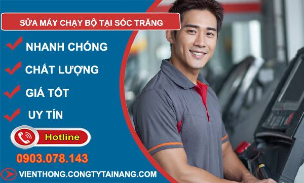 sửa máy chạy bộ tại sóc trăng uy tín