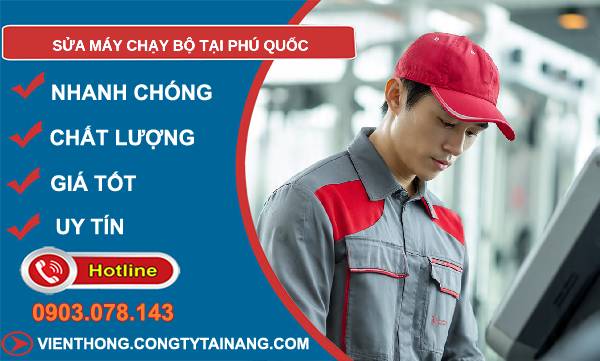 sửa máy chạy bộ tại phú quốc