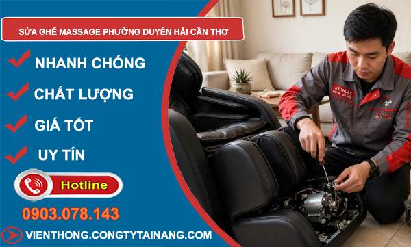 Sửa ghế massage Duyên Hải