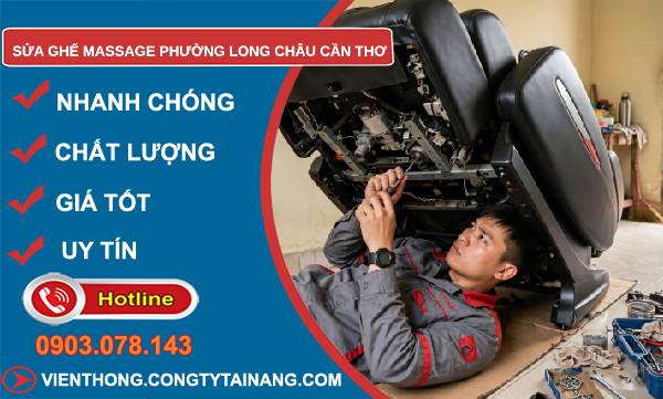 Sửa ghế massage Long Châu