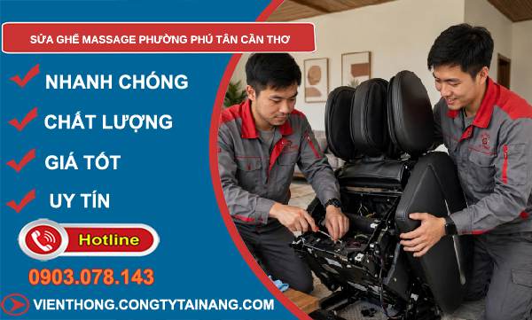 sửa ghế massage Phú Tân