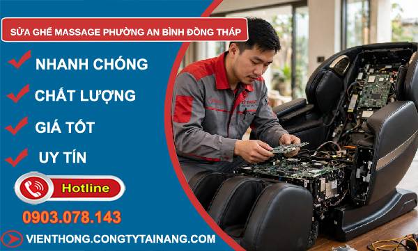 Sửa ghế massage phường An Bình Đồng Tháp uy tín