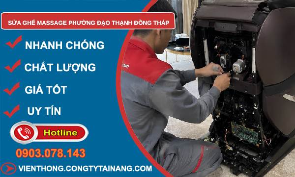 Sửa ghế massage phường Đạo Thạnh Đồng Tháp uy tín