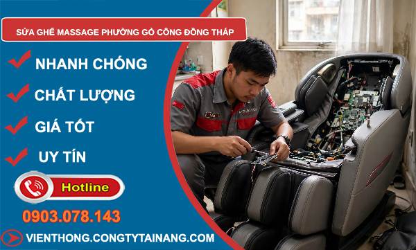 Sửa ghế massage phường Gò Công Đồng Tháp