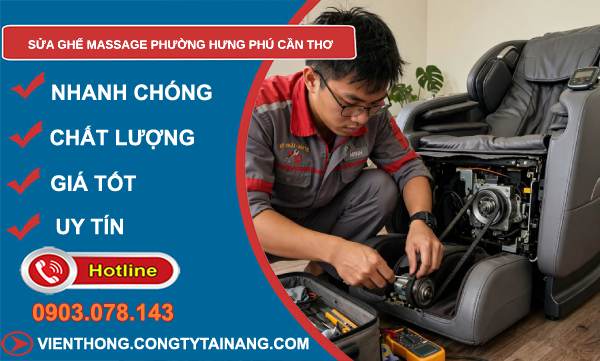 sửa ghế massage phường Hưng Phú Cần Thơ