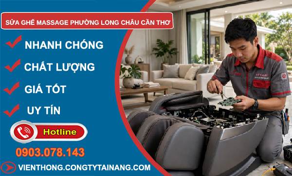 Sửa ghế massage phường Long Châu Cần Thơ