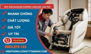 Sửa ghế massage phường Long Đức Cần Thơ