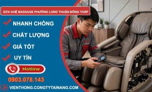 Sửa ghế massage phường Long Thuận Đồng Tháp