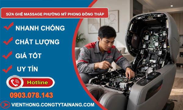 Sửa ghế massage phường Mỹ Phong Đồng Tháp giá rẻ