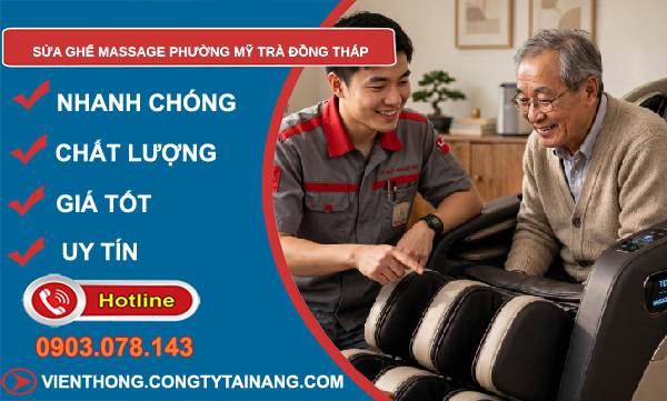 Sửa ghế massage phường Mỹ Trà Đồng Tháp giá rẻ