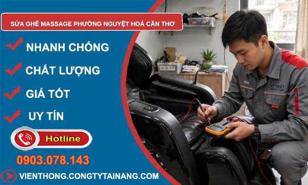 Sửa ghế massage phường Nguyệt Hoá Cần Thơ