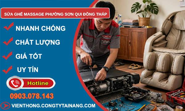 Sửa ghế massage phường Sơn Qui Đồng Tháp uy tín
