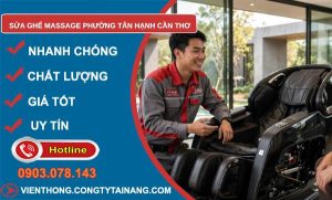 Sửa ghế massage phường Tân Hạnh Cần Thơ