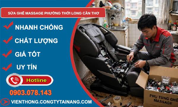 sửa ghế massage phường Thới Long Cần Thơ