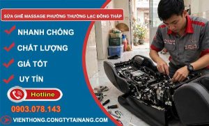 Sửa ghế massage phường Thường Lạc Đồng Tháp giá rẻ
