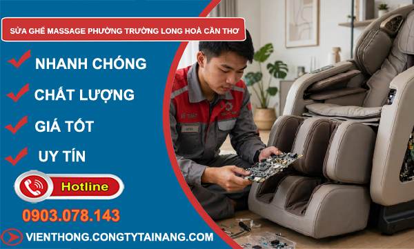 sửa ghế massage phường Trường Long Hoà