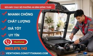 Sửa máy chạy bộ phường An Bình Đồng Tháp giá rẻ