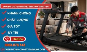 Sửa máy chạy bộ phường Bình Xuân Đồng Tháp