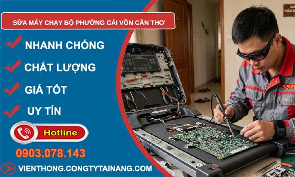 sửa máy chạy bộ phường Cái Vồn