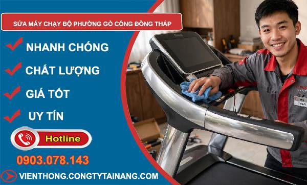 Sửa máy chạy bộ phường Gò Công Đồng Tháp giá rẻ