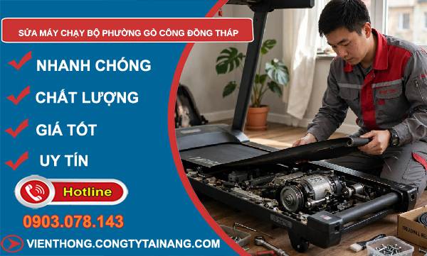 Sửa máy chạy bộ phường Gò Công Đồng Tháp